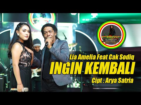 INGIN KEMBALI - LIA AMELIA FEAT. CAK SODIQ | NEW MONATA VERSION (OFFICIAL LIVE MUSIC)