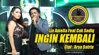 Download lagu INGIN KEMBALI - LIA AMELIA FEAT. CAK SODIQ | NEW MONATA VERSION ( LIVE MUSIC) mp3