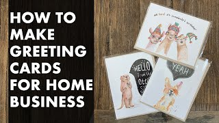 How to Make Greeting Cards for Your Home Stationery Business