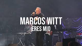 ERES MIO | MARCOS WITT | ESPERANZA CDMX