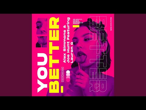 You Better feat. Lauren G (Old Skool Organ Mix)