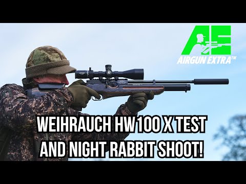 Airgun Extra | Weihrauch HW100 X review | Night rabbit hunting with BRK Sniper and Alpex 4K Lite