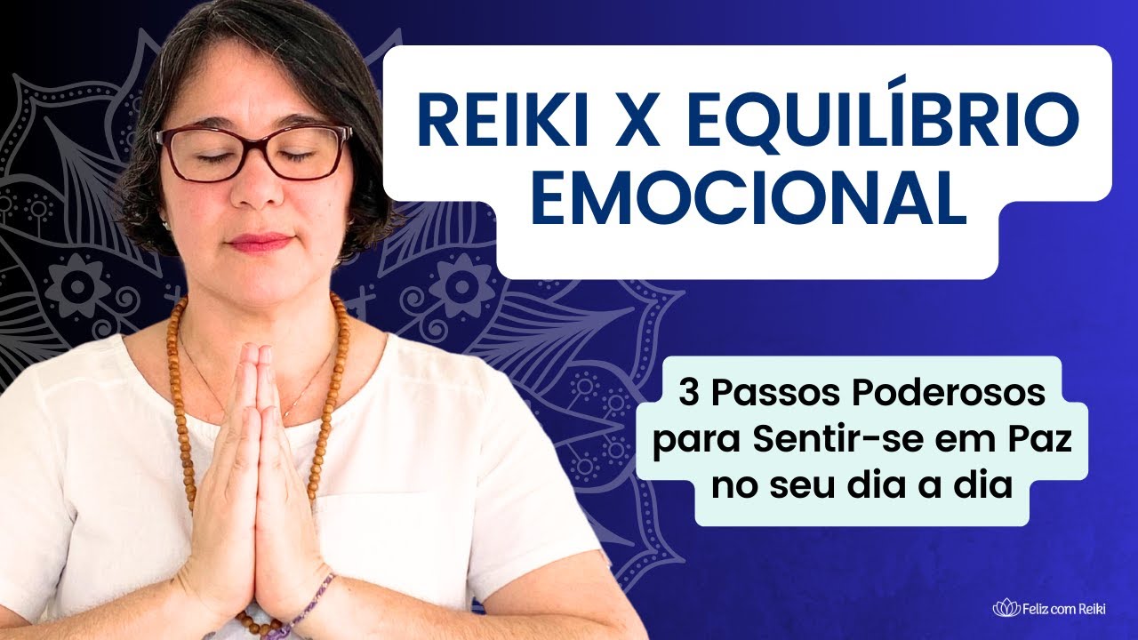 [LIVE] REIKI X EQUILÍBRIO EMOCIONAL: 3 Passos para Sentir-se em Paz - Feliz com Reiki - Kátia Maciel