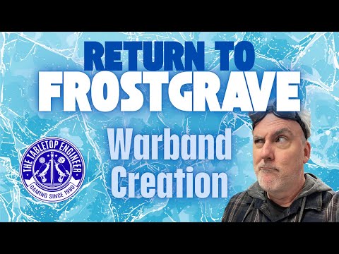 Return to Frostgrave - Warband Creation