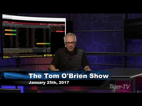January 25th Daily Stock Market Recap by Tom O'Brien on TFNN   2017