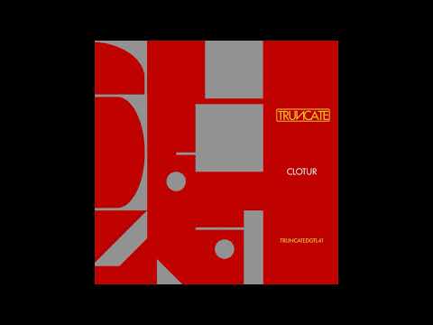 Clotur - Echoes of the Tribe [TRUNCATEDGTL41]