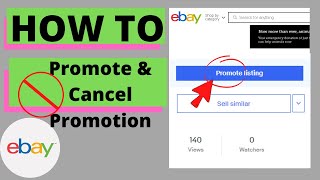 HOW TO PROMOTE LISTINGS and HOW TO STOP PROMOTING | eBay
