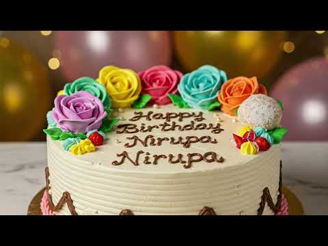 Nirupa - Happy Birthday Nirupa