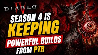 Diablo IV Season 4 is Keeping Powerful Builds from PTR