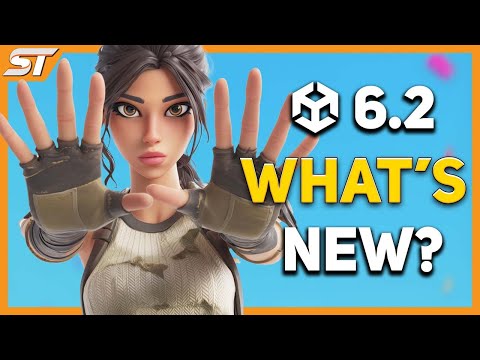 Unity 6.2 – What’s ACTUALLY New?