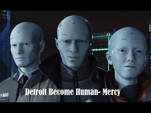 Detroit: Become Human- Mercy (Re-done)