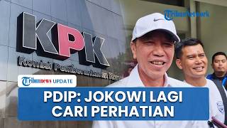 PDIP Sindir Pedas Jokowi soal Tak Tanda Tangan Revisi UU KPK: Cari Perhatian, Naikin Popularitas PSI
