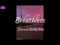Corinne Bailey Rae - Breathless (Lyric Video)
