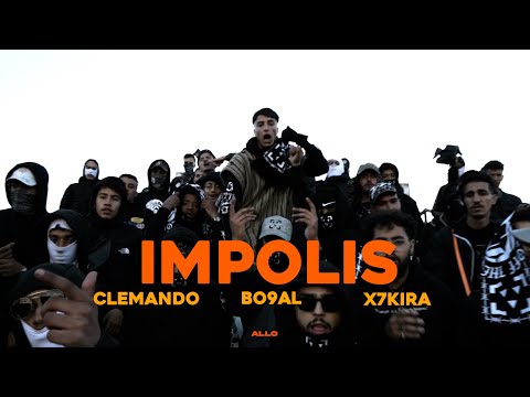 Bo9al X @x7kira7  X @Clemando  - Impolis ( Clip Officiel ) Prod By Teaslax