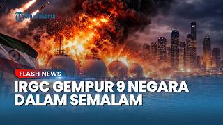 Iran Serang 9 Negara dalam Semalam, Fasilitas LNG di Qatar Dilaporkan Terbakar