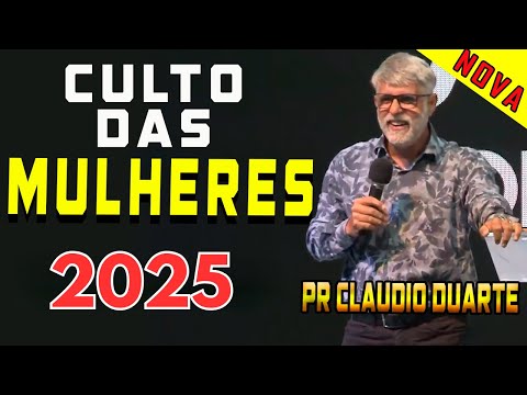 Palestra ESPECIAL para MULHERES com Pr Cláudio Duarte 2025