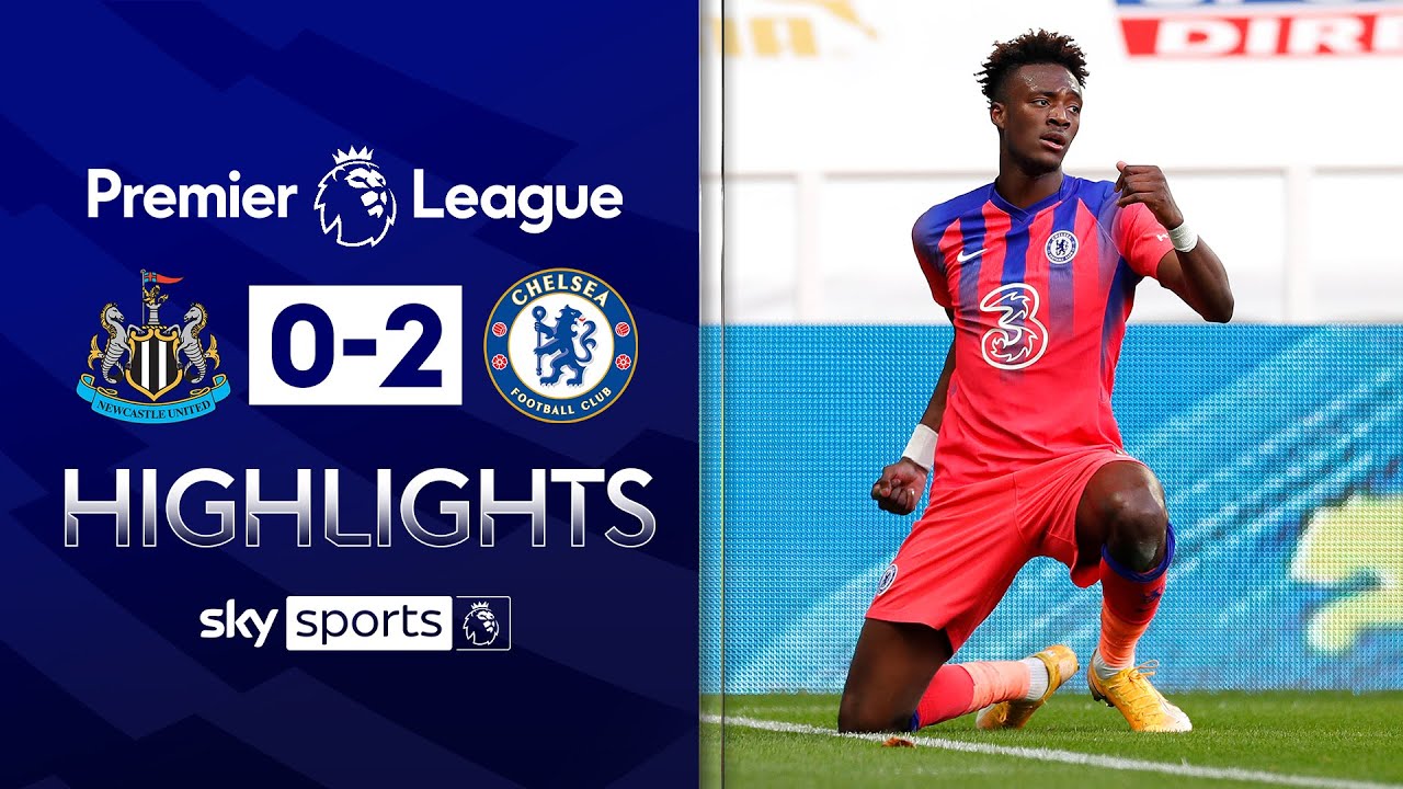 Newcastle 0-2 Chelsea | Premier League