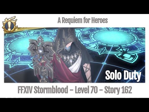 FFXIV A Requiem for Heroes - Story 162 - Stormblood