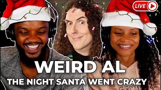 🎄​ Weird Al - The Night Santa Went Crazy REACTION