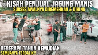 Download lagu KISAH PENJUAL JAGUNG MANIS DIHINA & DIREMEHKAN SUKSES!! mp3 Download lagu KISAH PENJUAL JAGUNG MANIS DIHINA & DIREMEHKAN SUKSES!! mp3