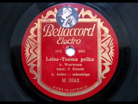 Laisa-Tooma polka - Aleksander Arder - 1935