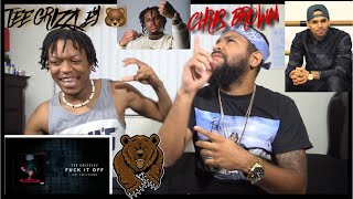 NEW !!Tee Grizzley - Fuck it Off ft. Chris Brown [Official Audio] | FVO Reaction