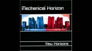 Mechanical Horizon - Tonight We Fly