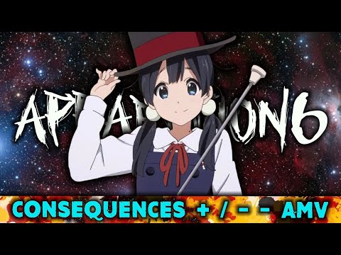 APPARITION6 x DIGRESS - Consequences +/- | Prod. IMMORTAL [ AMV ]