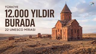 Türkiye’nin UNESCO Listesi | Kaç Tanesini Gördünüz? | 4K Belgesel