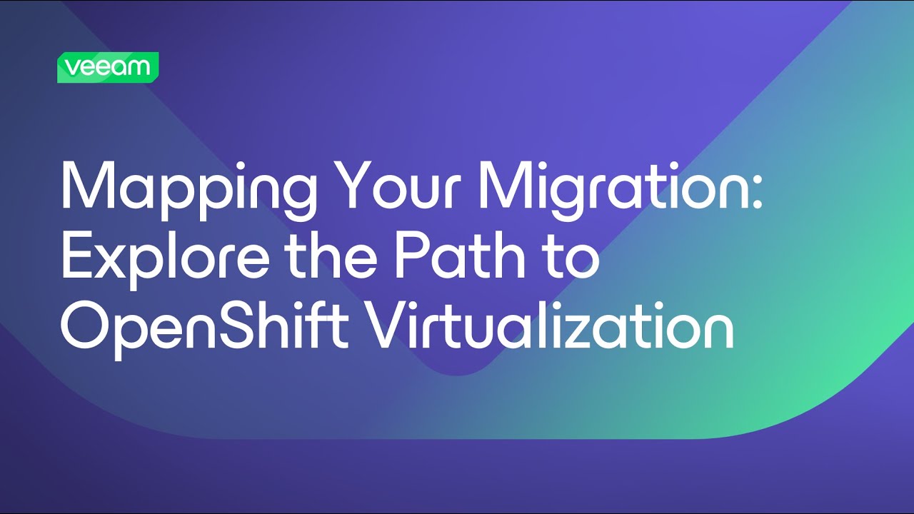 webinar-mapping-your-migration-explore-openshift-virtualization video