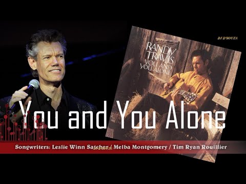 You and You Alone - Randy Travis