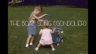The Boat Song (Gondolier) - Lyric Video
