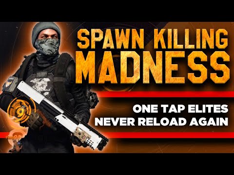 1 TAP ELITES! UNLIMITED AMMO! IT'S SPAWN KILLING MADNESS!! THE BEST PVE BUILD! Division 2 - TU14