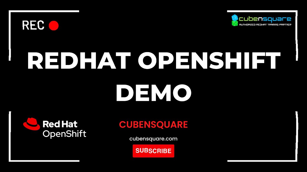 Redhat Openshift Demo - CubenSquare