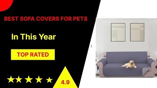 ✅Best sofa covers for pets:Sofa covers for pets(Buying Guide)