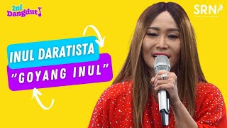 Download lagu INUL DARATISTA - GOYANG INUL | LIVE SESSION | INI DANGDUT mp3