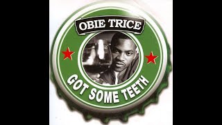 Snipp Classics - Obie Trice  - Got Some Teeth REMIX