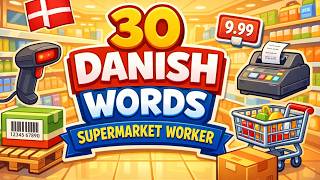 Download lagu 30 Danish Words for Supermarket Workers | Everyday Danish Vocabulary mp3 Download lagu 30 Danish Words for Supermarket Workers | Everyday Danish Vocabulary mp3