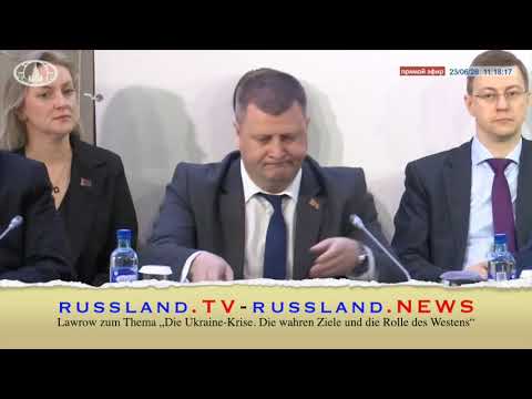 Lawrow zum Thema „Die Ukraine Krise  Die wahren Ziele und die Rolle des Westens“