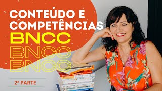 Conteúdo e competências da BNCC