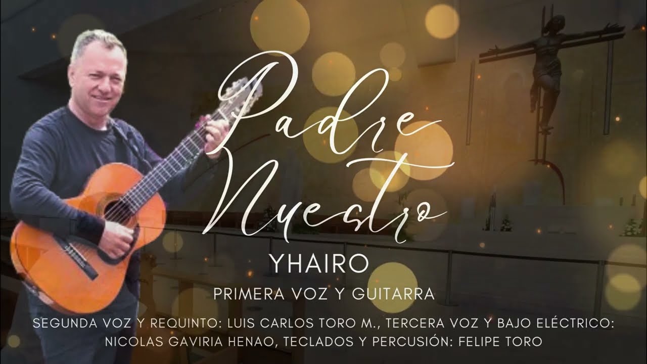 😊PADRE NUESTRO - YHAIRO (cover) *