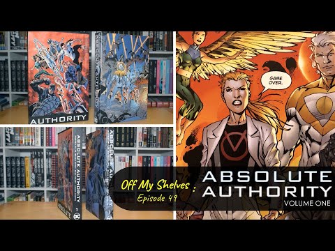 Off My Shelves - Episode 49: Absolute Authority Volume One by Warren Ellis & Bryan Hitch