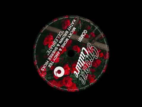 Micky More & Andy Tee, Kathy Brown, Sheree Hicks - Celebrate (Radio Edit)