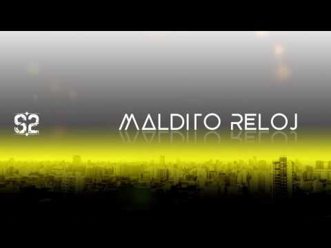 SERIE 2 - Maldito Reloj (Audio Oficial)