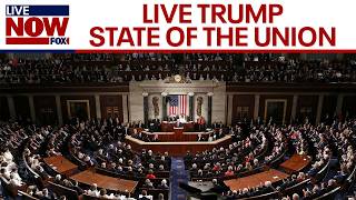 LIVE NOW: Trump State of the Union Address