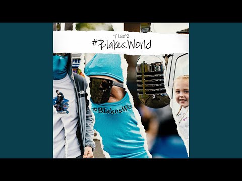 #Blakesworld