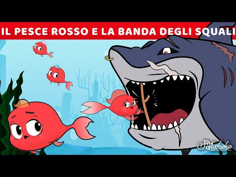 Il Pesce Rosso E La Banda Degli Squali | Storie Per Bambini Cartoni Animati I Fiabe e Favole