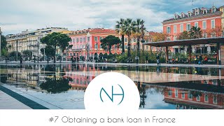07 Obtaining A Bank Loan In France (2020) [REAL ESTATE GUIDE]