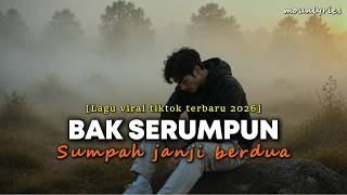 Download lagu BAK SERUMPUN SUMPAH JANJI BERDUA - MIMPI MANIS (Lagu Viral TikTok 2026) | Slow Rock Cover mp3