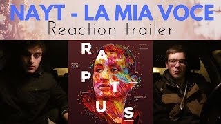 REACTION A NAYT - LA MIA VOCE (Trailer)